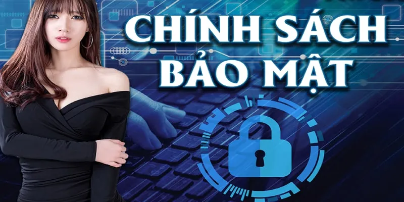 Những câu hỏi thông dụng về chính sách bảo mật
